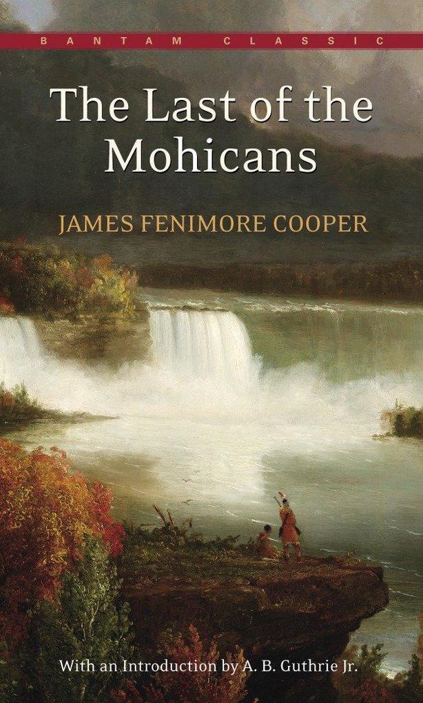 Produktbild: The Last of the Mohicans | James Fenimore Cooper