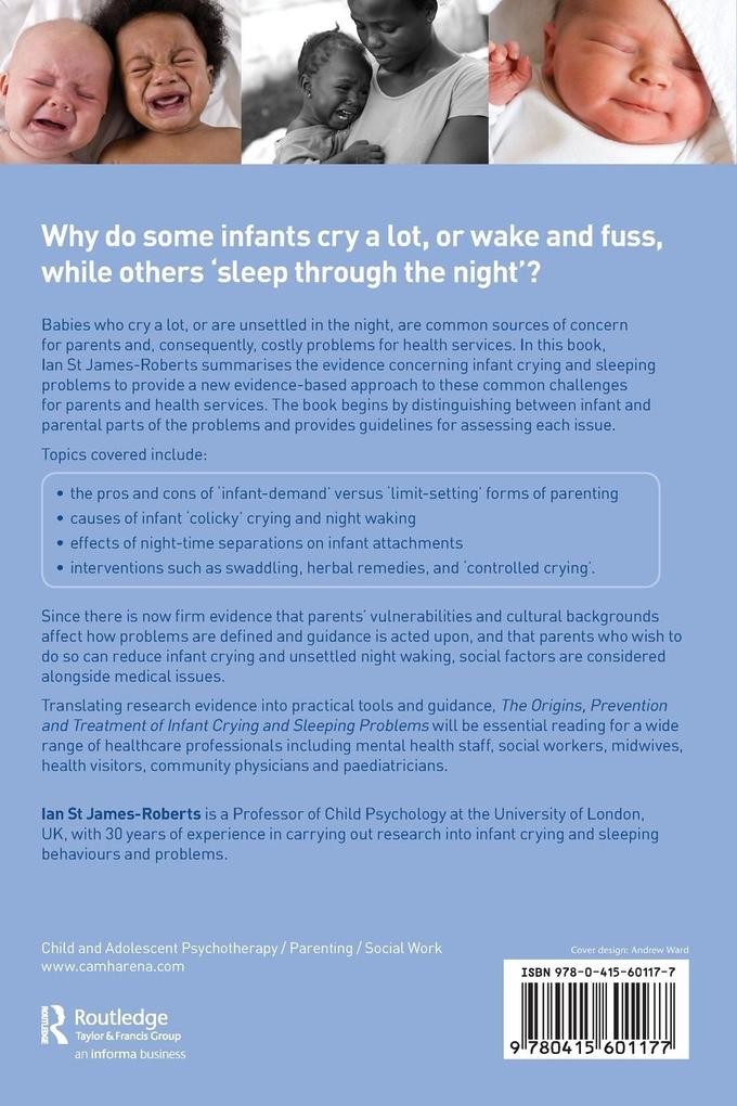 Weitere Ansicht: The Origins, Prevention and Treatment of Infant Crying and Sleeping Problems | Ian St James-Roberts