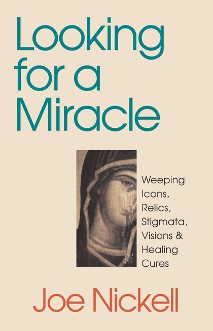 Produktbild: Looking for a Miracle | Joe Nickell