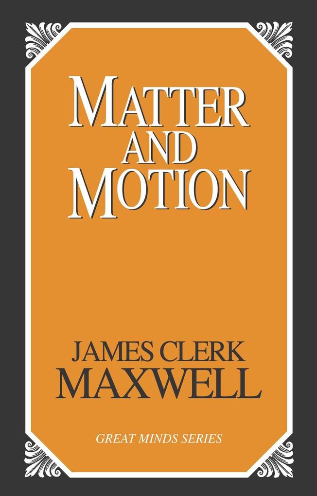 Produktbild: Matter and Motion | James Clerk Maxwell