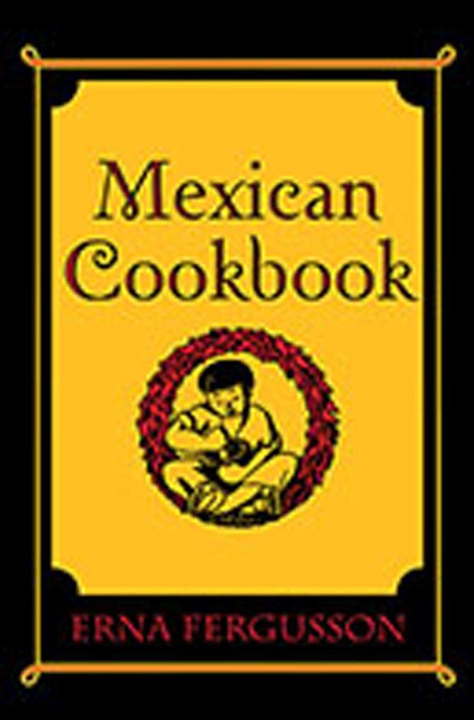 Produktbild: Mexican Cookbook | Erna Fergusson