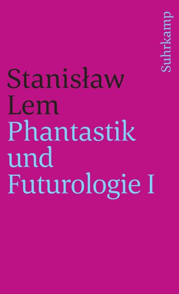 Produktbild: Phantastik und Futurologie. 1. Teil | Stanisaw Lem, Stanislaw Lem