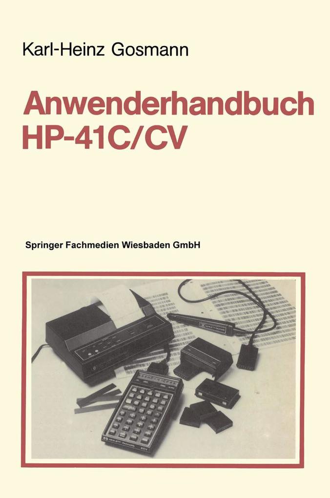 Produktbild: Anwenderhandbuch HP-41 C/CV | Karl-Heinz Gosmann