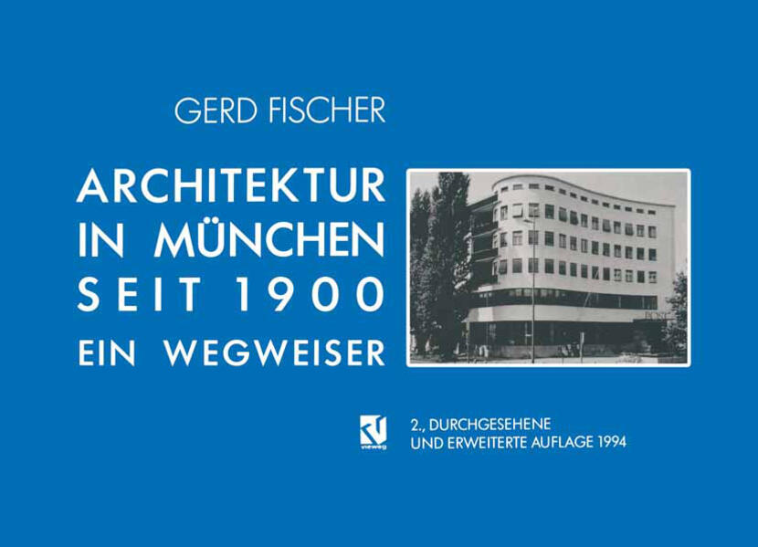 Produktbild: Architektur in München Seit 1900 | Gerd Fischer