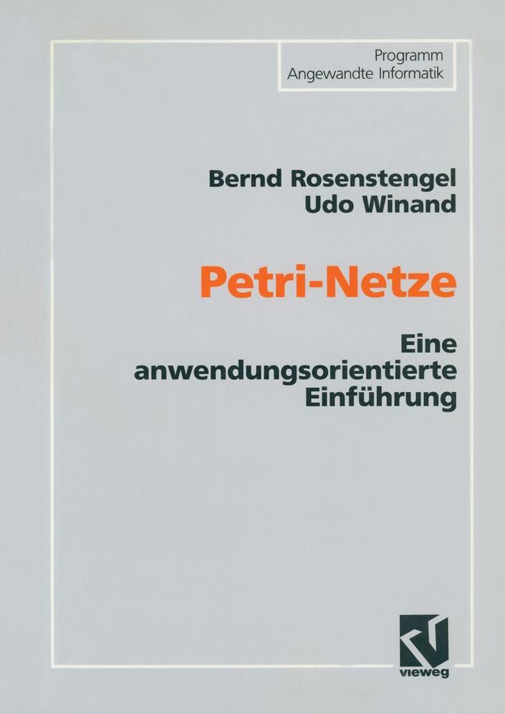 Produktbild: Petri-Netze | Udo Winand, Bernd Rosenstengel