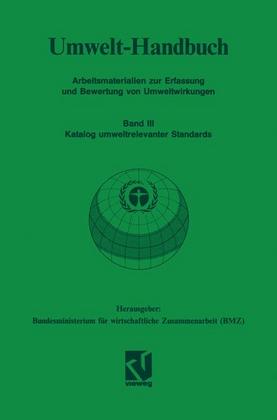Weitere Ansicht: Katalog umweltrelevanter Standards | Bundesministerium für wirtschaftliche Zusammenarbeit (BMZ)