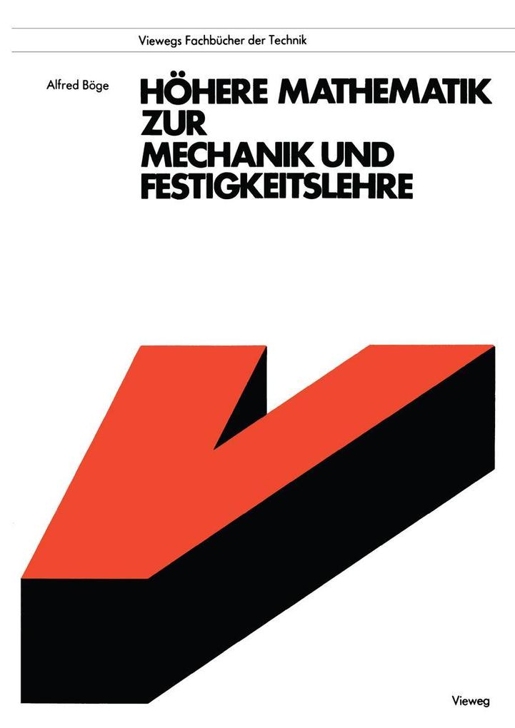 Produktbild: Höhere Mathematik zur Mechanik und Festigkeitslehre | Alfred Böge