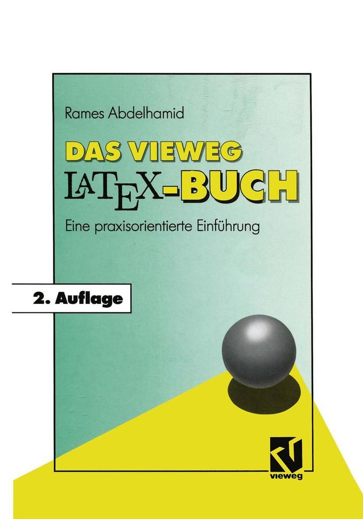 Produktbild: Das Vieweg LATEX-Buch | Rames Abdelhamid