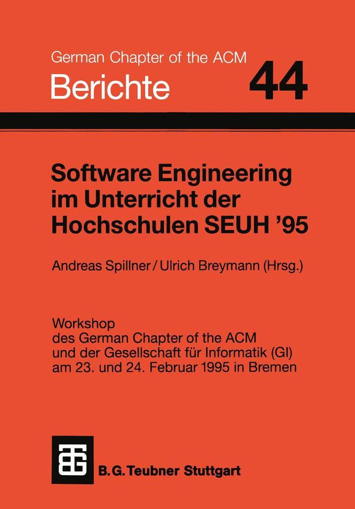 Produktbild: Software Engineering im Unterricht der Hochschulen SEUH '95