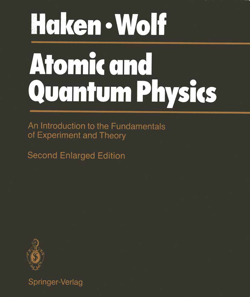 Produktbild: Atomic and Quantum Physics | Hermann Haken, Hans C. Wolf