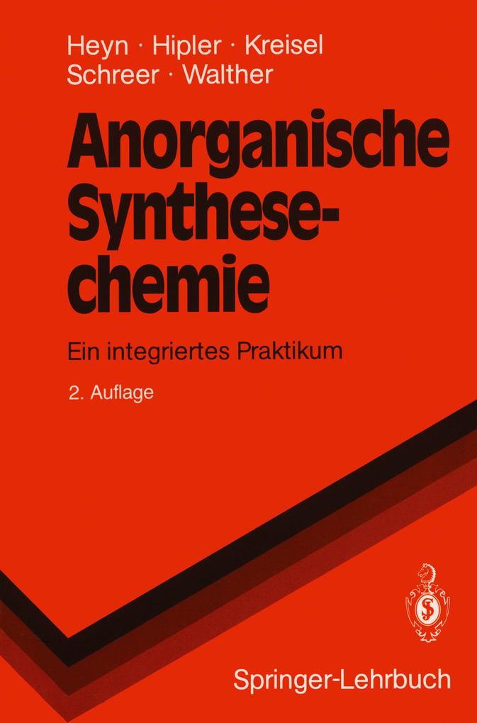 Produktbild: Anorganische Synthesechemie | Bodo Heyn, Bernd Hipler, Günter Kreisel, Heike Schreer, Dirk Walther