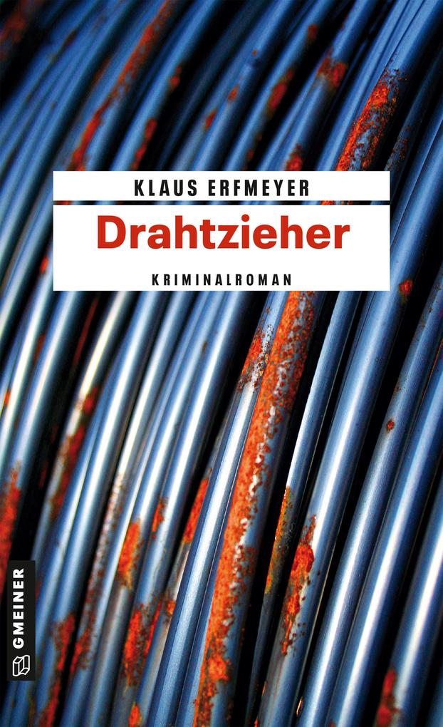 Produktbild: Drahtzieher | Klaus Erfmeyer