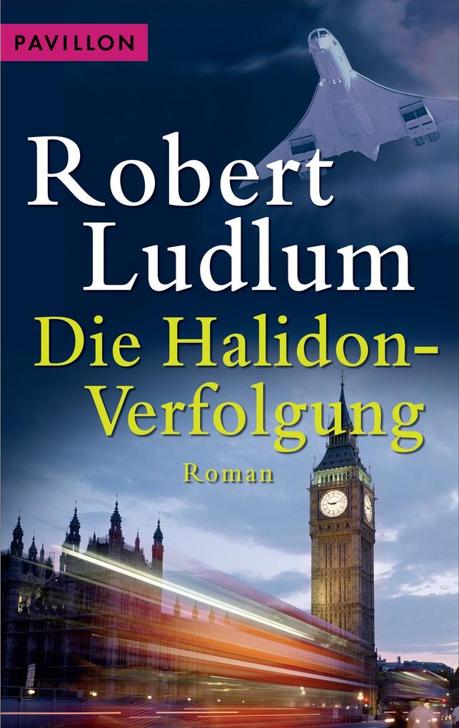 Produktbild: Die Halidon-Verfolgung | Robert Ludlum