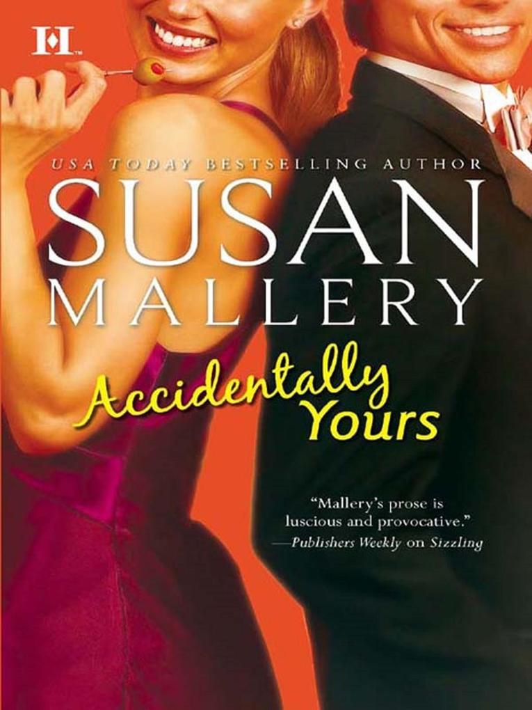 Produktbild: Accidentally Yours | Susan Mallery