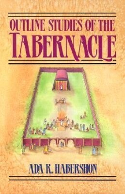 Produktbild: Outline Studies of the Tabernacle | Ada R Habershon