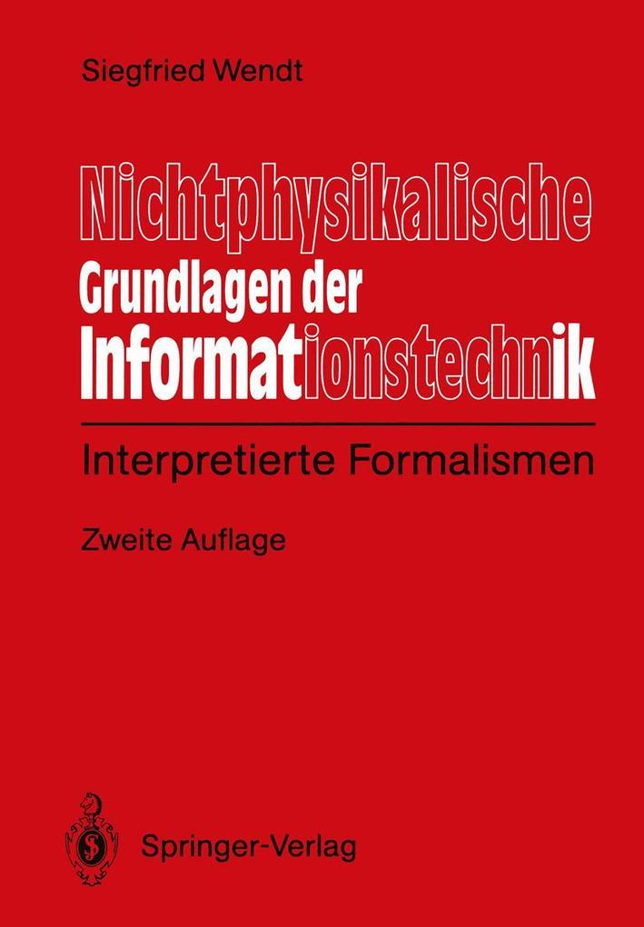 Produktbild: Nichtphysikalische Grundlagen der Informationstechnik | Siegfied Wendt, Siegfried Wendt