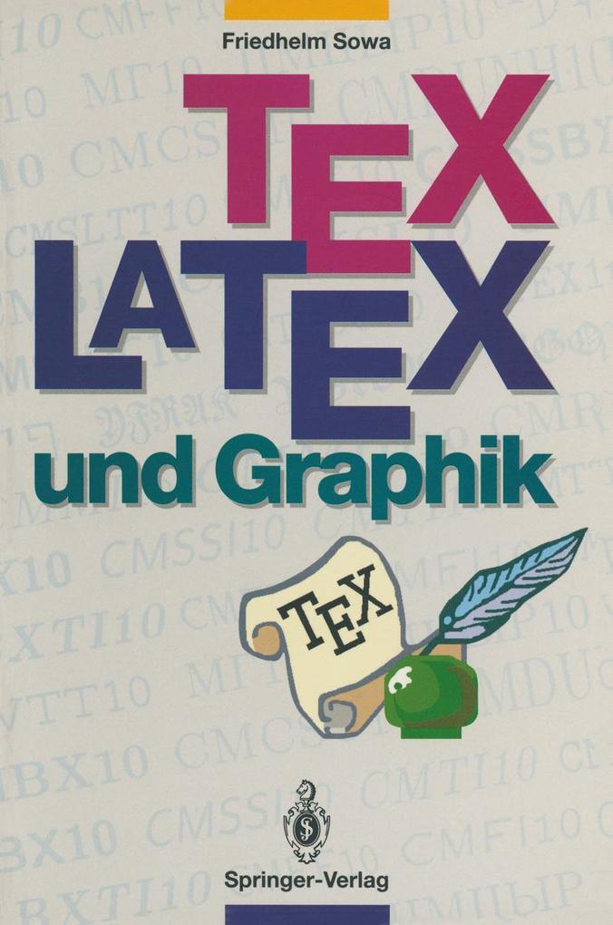 Produktbild: TEX/LATEX und Graphik | Friedhelm Sowa