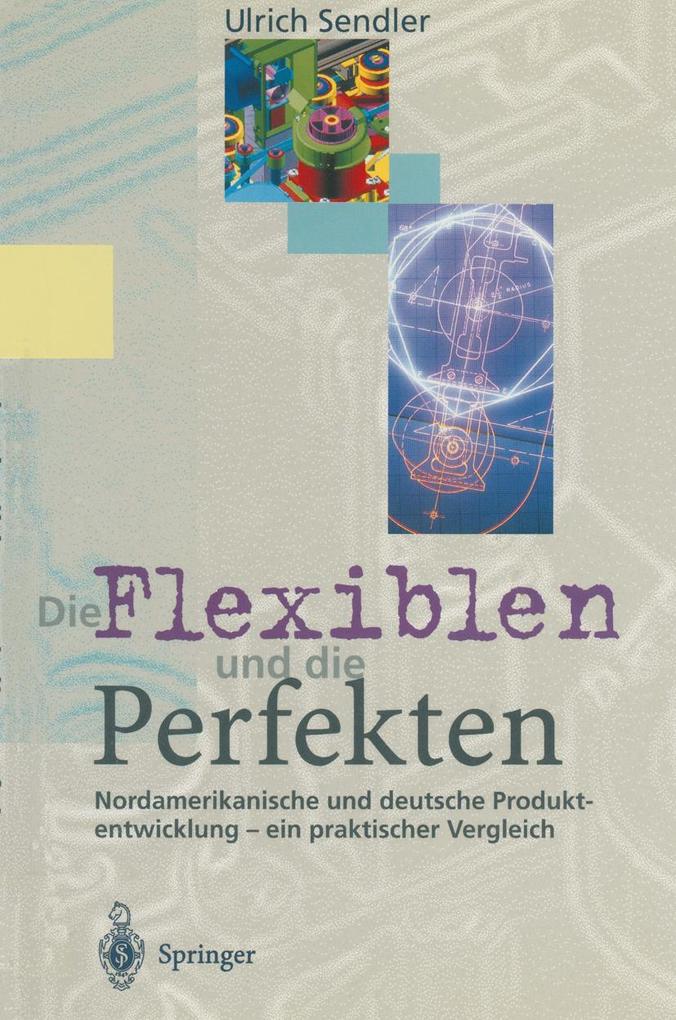 Produktbild: Die Flexiblen und die Perfekten | Ulrich Sendler