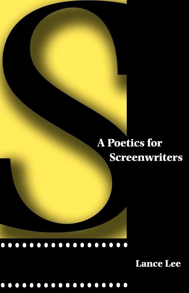A Poetics for Screenwriters als Taschenbuch