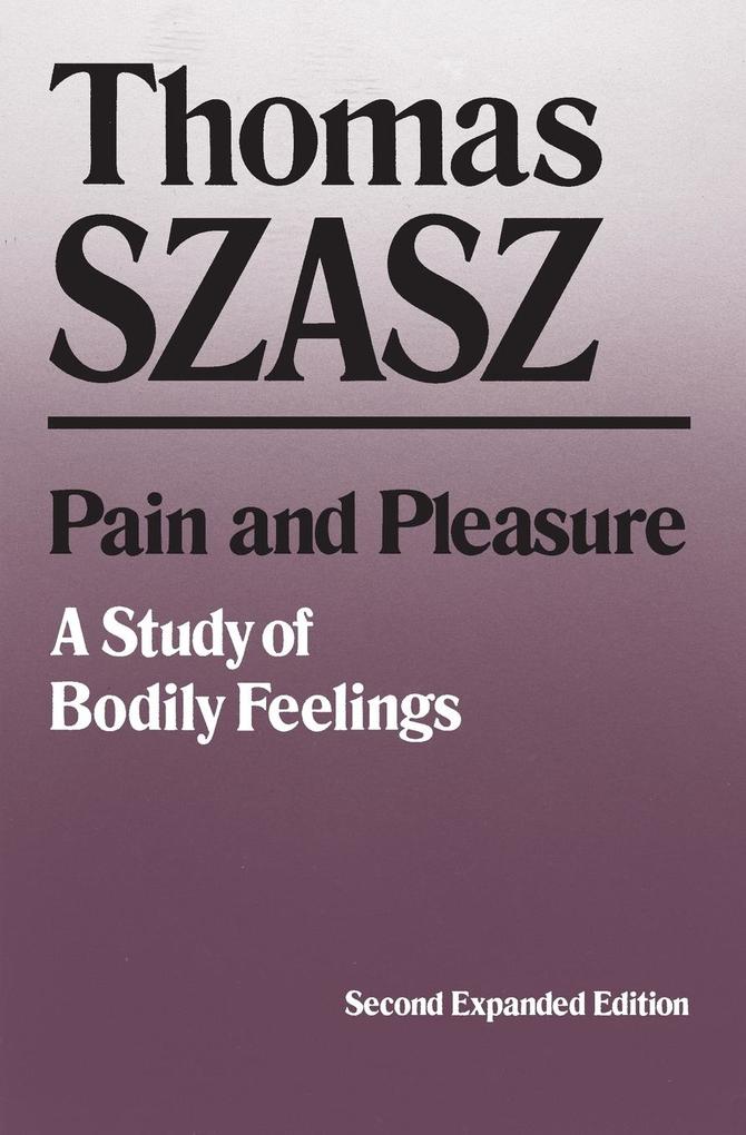 Produktbild: Pain and Pleasure | Thomas Szasz