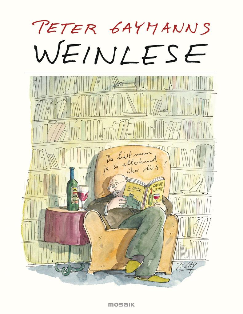Produktbild: Weinlese - Peter Gaymann | Peter Gaymann