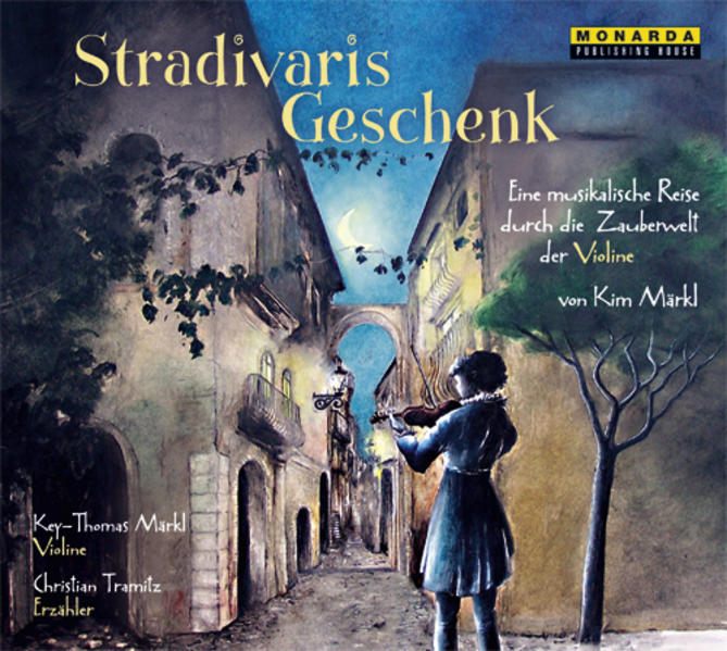 Produktbild: Stradivaris Geschenk | Kim Märkl