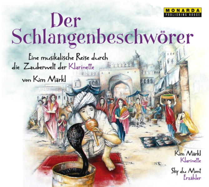 Produktbild: Der Schlangenbeschwörer | Kim Märkl
