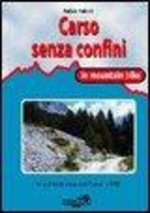 Produktbild: Carso senza confini in mountain bike | Fabio Fabris