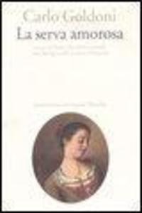 Produktbild: La serva amorosa | Carlo Goldoni