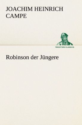 Produktbild: Robinson der Jüngere | Joachim Heinrich Campe