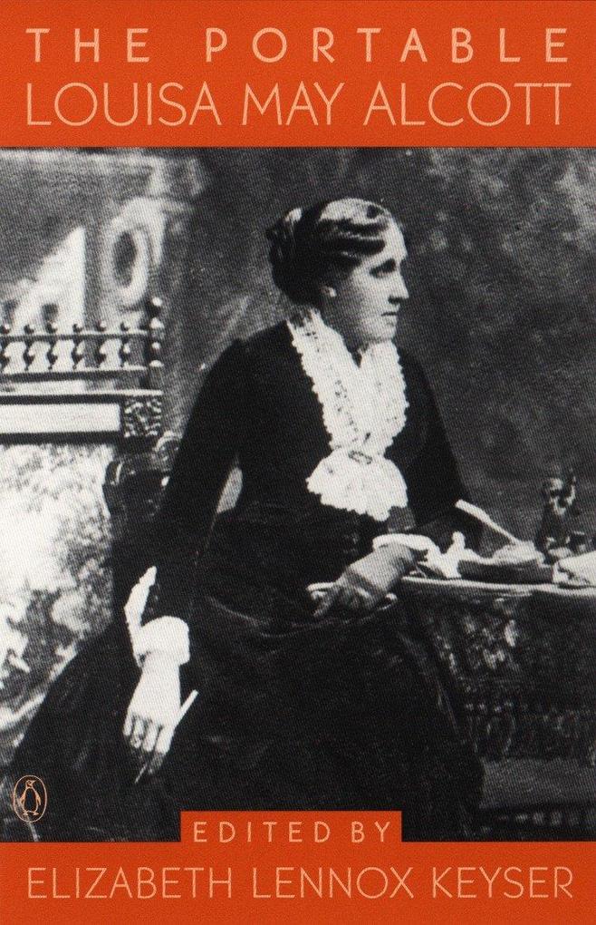 The Portable Louisa May Alcott als Taschenbuch
