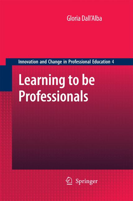 Weitere Ansicht: Learning to be Professionals | Gloria Dall 'Alba
