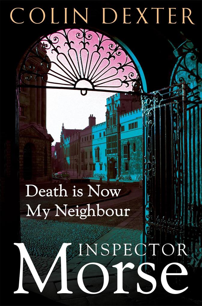 Produktbild: Death is Now my Neighbour | Colin Dexter