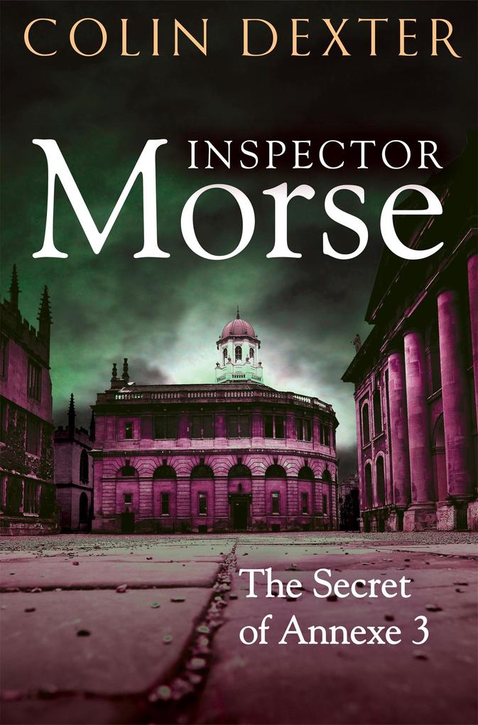 Produktbild: The Secret of Annexe 3 | Colin Dexter