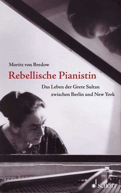 Produktbild: Rebellische Pianistin | Moritz von Bredow