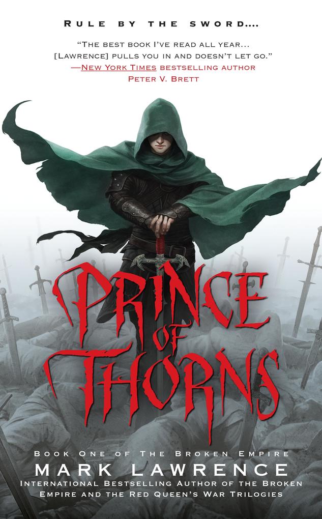 Produktbild: The Broken Empire 1. Prince of Thorns | Mark Lawrence