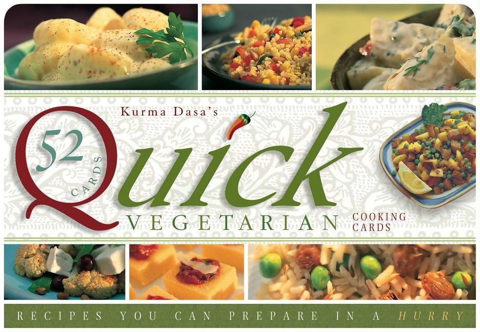 Quick Vegetarian Cards: Recipes You Can Prepare in a Hurry als Taschenbuch