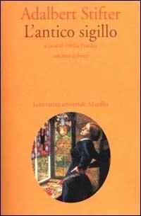 Produktbild: L' antico sigillo | Adalbert Stifter