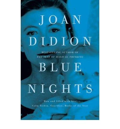 Produktbild: Blue Nights | Joan Didion