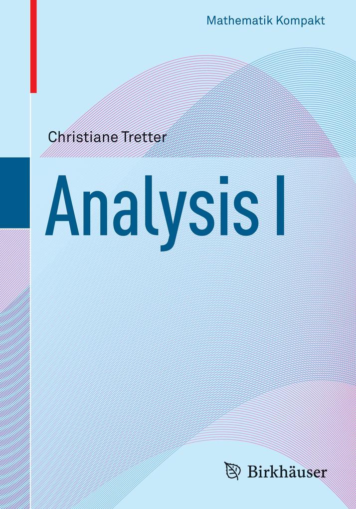 Produktbild: Analysis I | Christiane Tretter