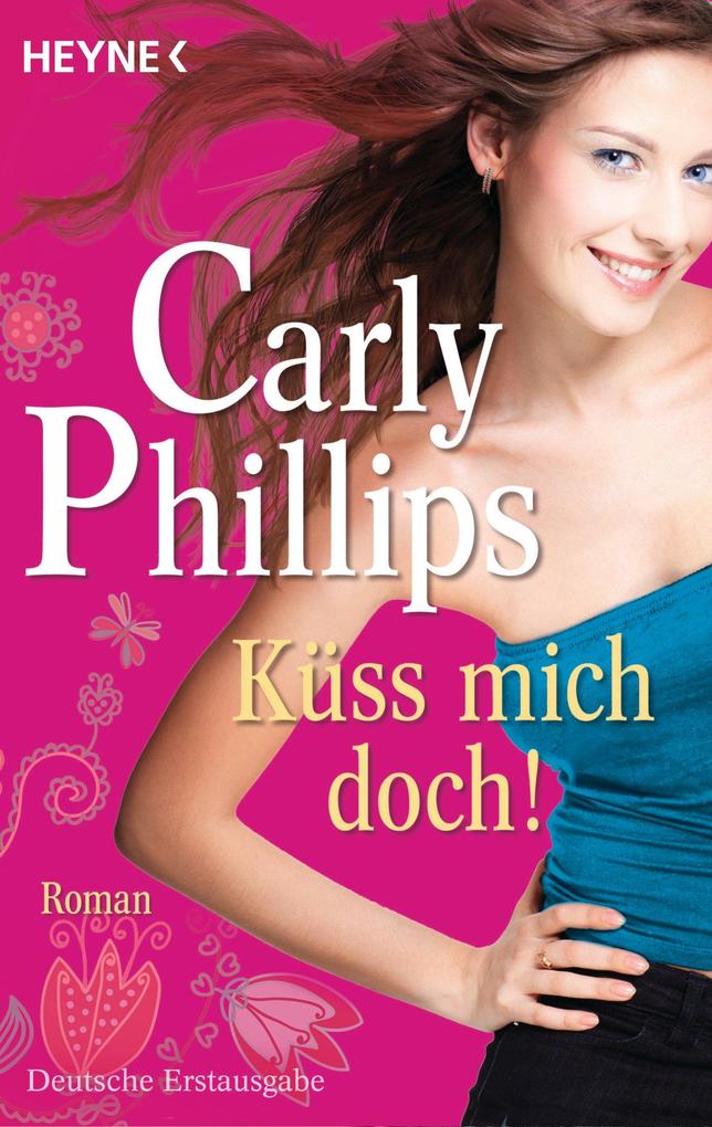 Produktbild: Küss mich doch! | Carly Phillips