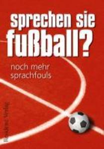 Produktbild: Sprechen Sie Fußball? Band II | Günther Eisenhuber