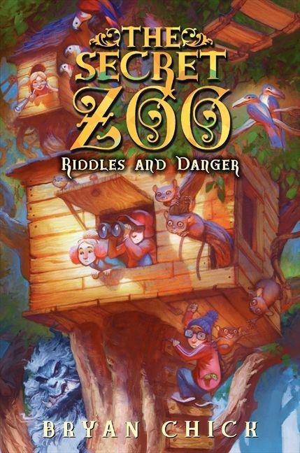 Produktbild: The Secret Zoo: Riddles and Danger | Bryan Chick