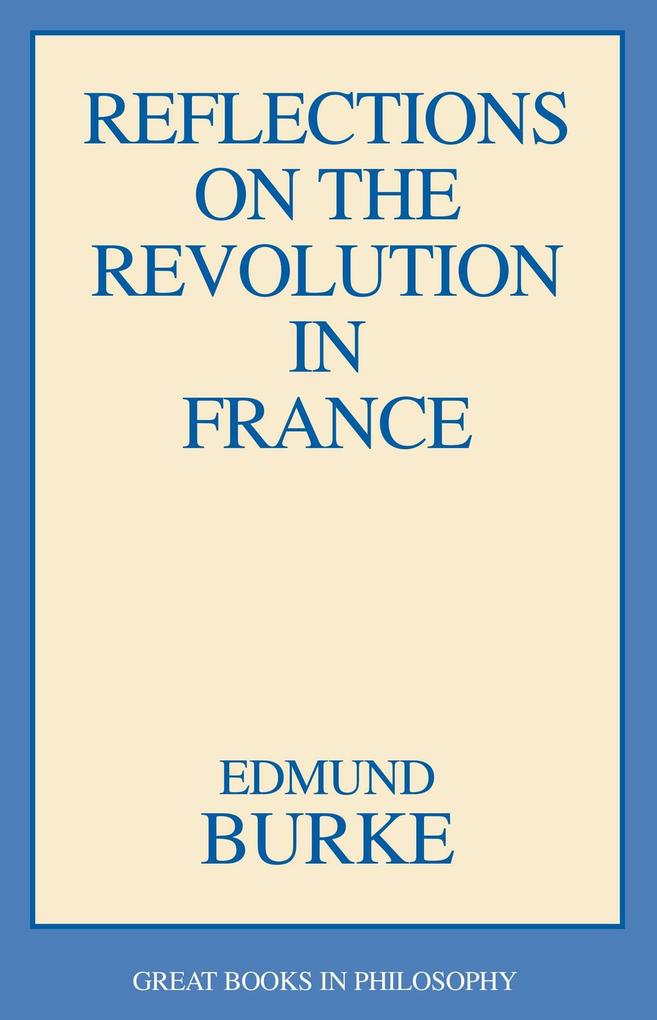 Produktbild: Reflections on the Revolution in France | Edmund Burke