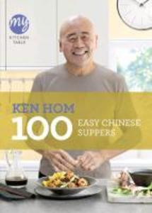 Produktbild: My Kitchen Table: 100 Easy Chinese Suppers | Ken Hom