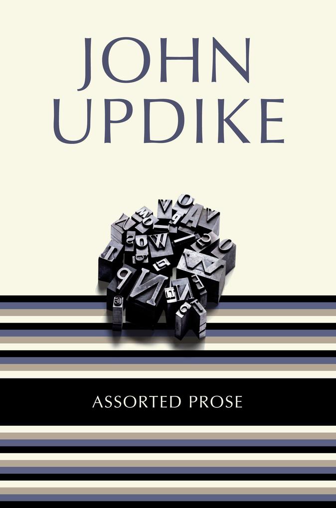 Produktbild: Assorted Prose | John Updike