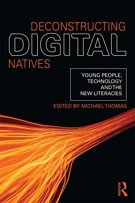 Deconstructing Digital Natives als eBook epub