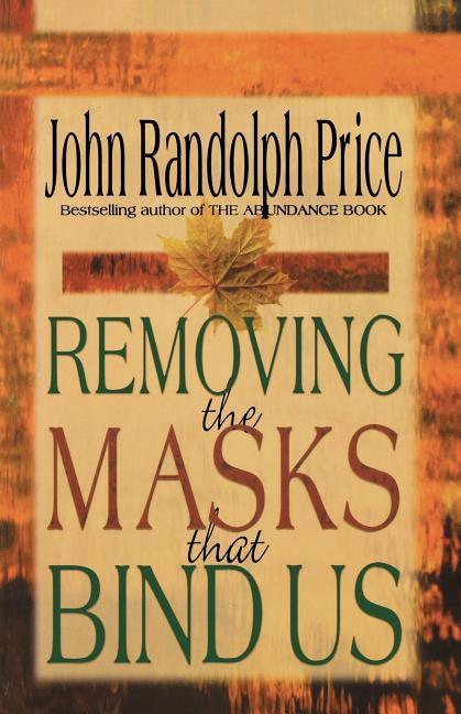 Removing the Masks That Bind Us als Taschenbuch