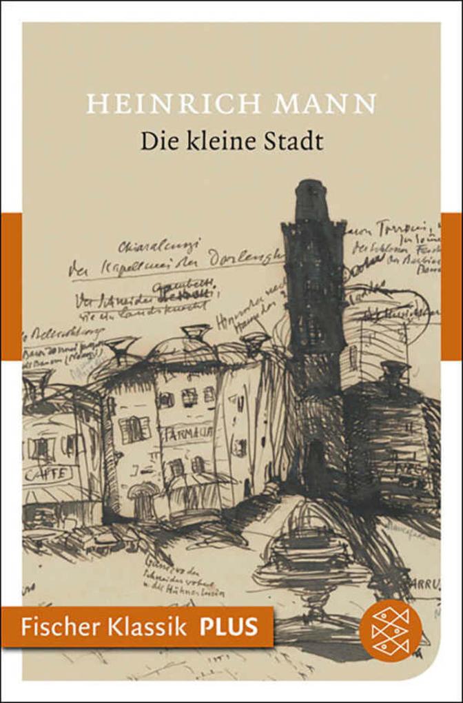 Produktbild: Die kleine Stadt | Heinrich Mann