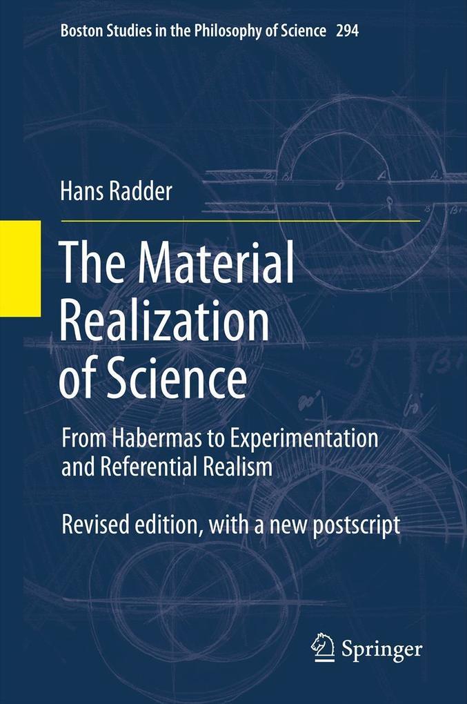 Produktbild: The Material Realization of Science | Hans Radder